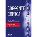 Ler Corrente crítica, do autor Eliyahu M. Goldratt