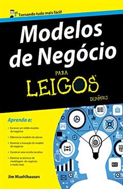 Modelo de Negócios Para Leigos, do autor Jim Muehlhausen