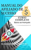 Ler MANUAL DO AFILIADO DE SUCESSO - MARKETING DIGITAL, do autor Rogerio de Oliveira