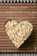 Ler O arroz de Palma, do autor Francisco Azevedo Ler O arroz de Palma, do autor Francisco Azevedo