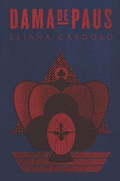 Dama de Paus, do autor Eliana Cardoso
