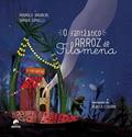 Ler O Fantástico Arroz de Filomena, do autor Maurilio Andreas; Sophia Comelli Ler O Fantástico Arroz de Filomena, do autor Maurilio Andreas; Sophia Comelli