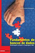 Ler Fundamentos de bancos de dados: Modelagem, projeto e linguagem SQL, do autor Célio Cardoso Guimarães