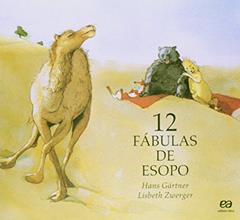 12 fábulas de Esopo, do autor Hans Gärtner; Lisbeth Swerger