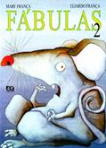 Ler Fábulas 2, do autor Mary França; Eliardo França