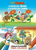 Ler Turma da Mônica - Fábulas Ilustradas para Colorir - O Rato da Cidade e o Rato do Campo, do autor Mauricio de Sousa Ler Turma da Mônica - Fábulas Ilustradas para Colorir - O Rato da Cidade e o Rato do Campo, do autor Mauricio de Sousa