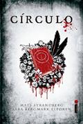 Ler Círculo, do autor Mats Strandberg; Sara Bergmark Elfgren
