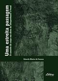 Ler Uma estreita passagem: O conceito de corpo nas obras de Schopenhauer e Freud, do autor Eduardo Ribeiro da Fonseca