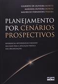 Ler Planejamento por Cenários Prospectivos, do autor Alexandre Costa Quintana