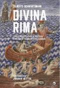 Ler Divina Rima: um Diálogo com a Divina Comédia, de Dante Alighieri, do autor Gilberto Schwartsmann; Zoravia Bettiol