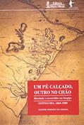 Ler Um Pé Calçado Outro no Chão, do autor Sharyse Piroupo do Amaral Ler Um Pé Calçado Outro no Chão, do autor Sharyse Piroupo do Amaral