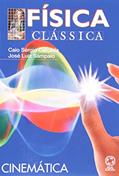 Ler Física Clássica. Cinemática - Volume 1, do autor Caio Calcada