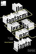 Ler Um fantasma leva você para jantar: Do cosmos ao GPS (Coleção Ciência no Cotidiano Livro 1), do autor Ulisses Capozzoli
