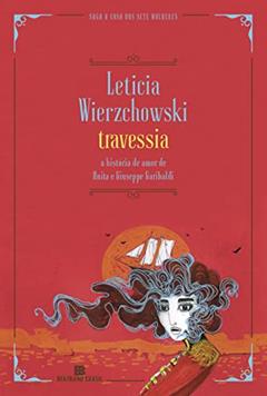 Travessia, do autor Leticia Wierzchowski