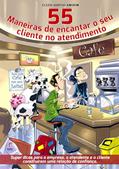 Ler 55 Maneiras de Encantar o Seu Cliente no Atendimento, do autor Clezio Gontijo Amorim