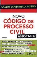Ler Novo Código de Processo Civil Anotado, do autor Cássio Scarpinella Bueno