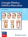 Ler Cirurgia Plástica Estética Masculina, do autor Douglas S. Steinbrech