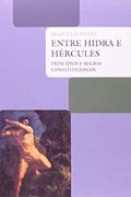 Ler Entre Hidra e Hércules, do autor Marcelo Neves