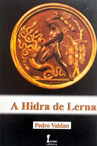 Ler A Hidra de Lerna, do autor Pedro Valdan