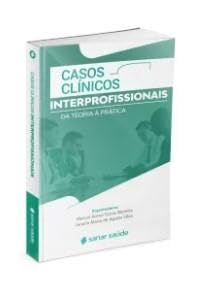 Ler Livro Casos Clínicos Interprofissionais., do autor Marcel Aureo Farias Moreira
