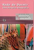 Ler Rede de dormir - uma pesquisa etnográfica, do autor Luís da Câmara Cascudo
