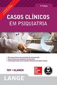 Ler Casos Clínicos em Psiquiatria, do autor Eugene C. Toy; Debra Klamen Ler Casos Clínicos em Psiquiatria, do autor Eugene C. Toy; Debra Klamen