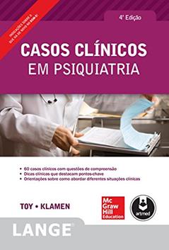 Casos Clínicos em Psiquiatria, do autor Eugene C. Toy; Debra Klamen