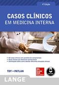 Ler Casos Clínicos em Medicina Interna, do autor Eugene C. Toy; John T. Patlan Jr. Ler Casos Clínicos em Medicina Interna, do autor Eugene C. Toy; John T. Patlan Jr.