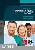 Ler Compreendendo o Trabalho em Equipe na Saúde, do autor Gordon Mosser; James W. Begun Ler Compreendendo o Trabalho em Equipe na Saúde, do autor Gordon Mosser; James W. Begun