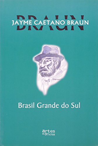 Brasil Grande do Sul, do autor Jayme Caetano Braun