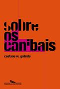 Ler Sobre os canibais: Contos, do autor Caetano W. Galindo