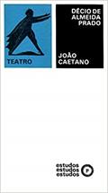 Ler João Caetano, do autor Décio de Almeida Prado