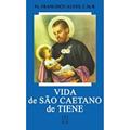 Ler Vida de São Caetano de Tiene, do autor Francisco Alves