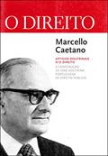Ler Marcello Caetano - Artigos Doutrinais n'O Direito, do autor Almedina