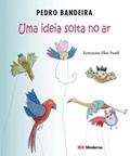 Ler Uma Ideia Solta no Ar, do autor Pedro Bandeira