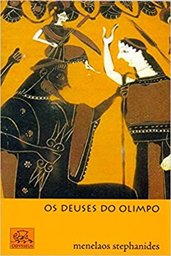 Ler Os Deuses do Olimpo, do autor Menelaos Stephanides