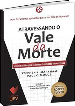 Atravessando o Vale da Morte, do autor Stephen K. Markham