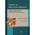 Ler Teoria da imputação objetiva, do autor Bernardo Feijóo Sánchez