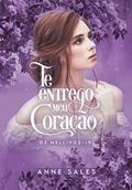 Ler Te entrego meu coração: Os Mellings - Livro 1.5, do autor Anne Sales