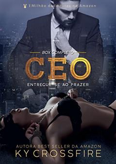 CEO Entregue-se ao Prazer: Box Completo, do autor Ky Crossfire