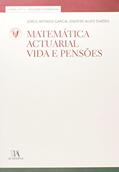 Ler Matemática Actuarial: Vida e Pensões, do autor Jorge Afonso Garcia; Onofre Alves Simões Ler Matemática Actuarial: Vida e Pensões, do autor Jorge Afonso Garcia; Onofre Alves Simões