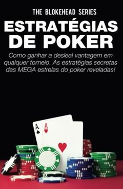 Estratégias de Poker (Portuguese Edition), do autor The Blokehead
