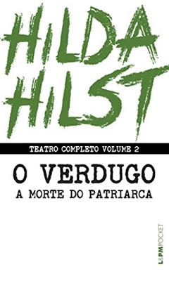Teatro Completo (Volume 2), do autor Hilda Hilst