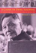 Ler A China De Deng Xiaoping. O Homem Que Pôs A China Na Cena Do Século XXI, do autor Michael E. Marti Ler A China De Deng Xiaoping. O Homem Que Pôs A China Na Cena Do Século XXI, do autor Michael E. Marti