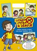 Ler Kit lutando contra a dengue, do autor Ciranda Cultural Ler Kit lutando contra a dengue, do autor Ciranda Cultural