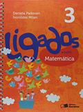 Ler Ligados.com. Matemática. 3º Ano, do autor Daniela Padovan; Ivonildes Milan