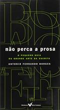 Ler Não Perca a Prosa, do autor Antonio Fernando Borges Ler Não Perca a Prosa, do autor Antonio Fernando Borges