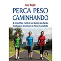 Ler Perca Peso Caminhando, do autor Lucy Knight