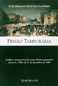 Ler Prisão Temporária, do autor Luis Lanfredi Ler Prisão Temporária, do autor Luis Lanfredi