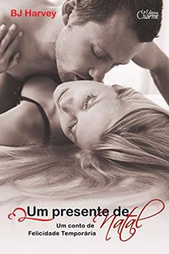 Um presente de Natal (Bliss), do autor BJ Harvey